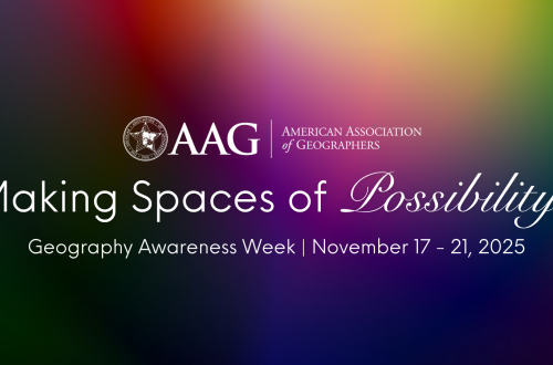 Making Spaces of Possibility Geography Awareness Week 2025 November 17 - 21, 2025 #GeoWeek2025 background image is a colorful transition between purple and yellow and red